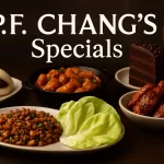 PF Chang’s Specials PF Chang’s Specials