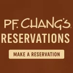 PF Chang’s Reservations PF Chang’s Reservations
